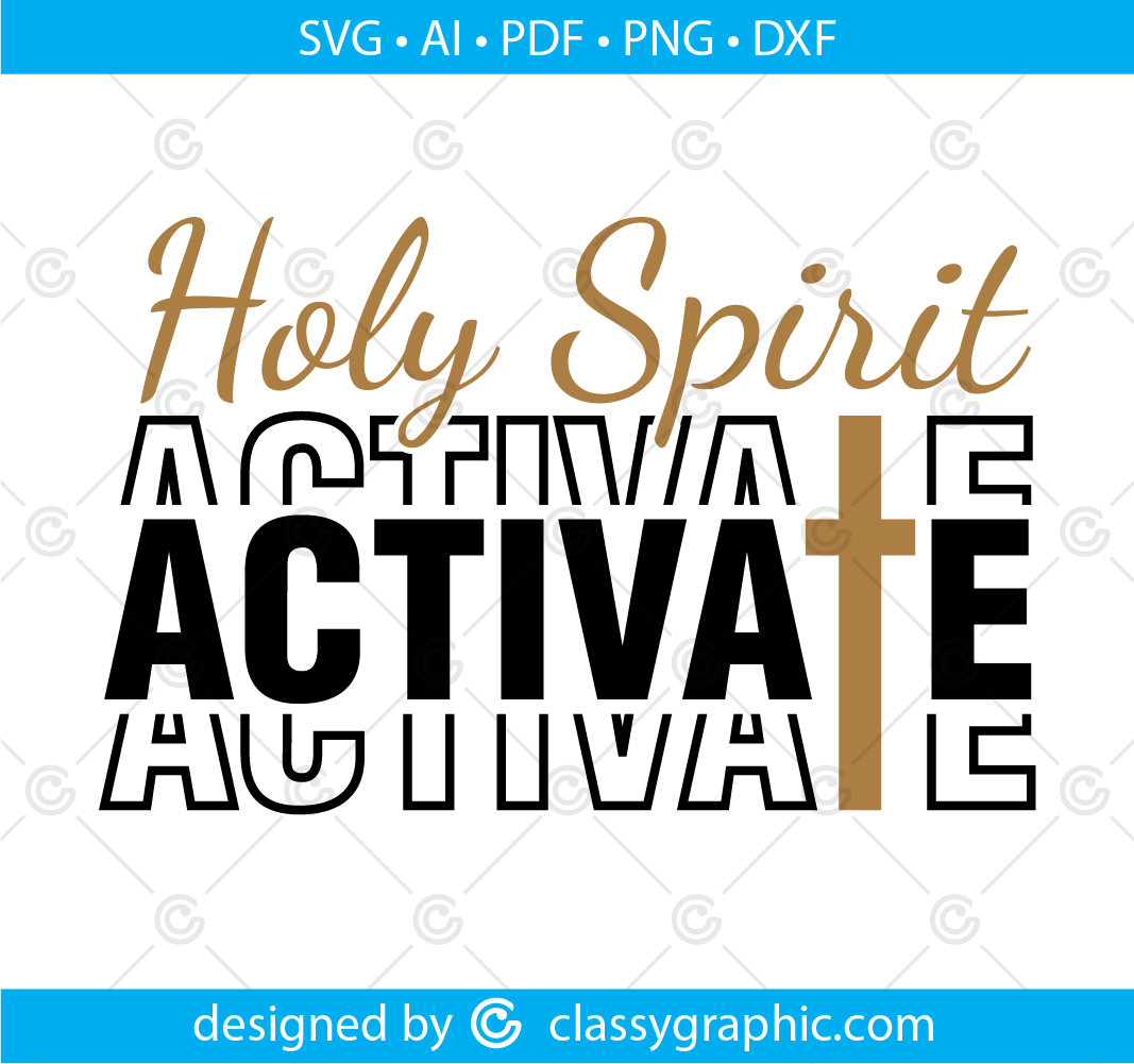 Holy Spirit Activate Svg, Funny Christian Instant Download, Funny Viral ...